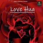 Love Hua - Gufy Song Download